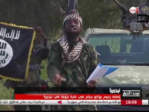 بالفيديو إصابة زعيم بوكو حرام بجروح خطيرة إثر غارة جوية في نيجيريا