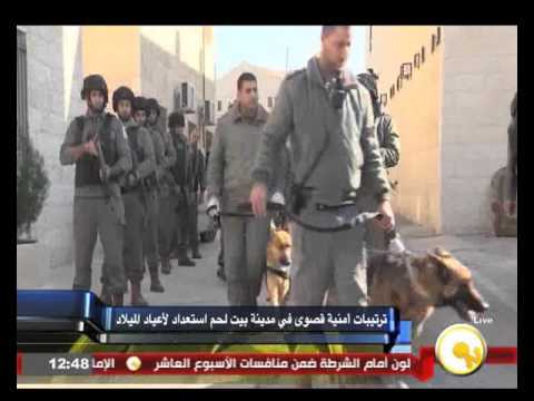 ترتيبات أمنية قصوى في بيت لحم