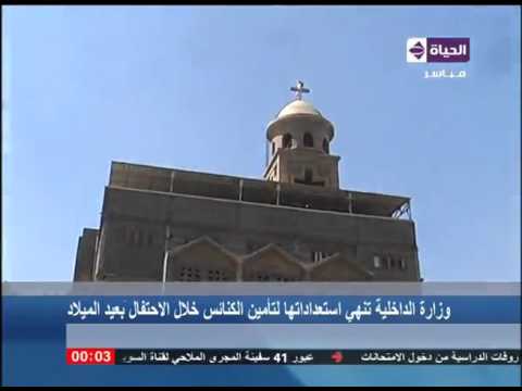 بالفيديو وزارة الداخلية تنهي استعداداتها لتأمين الكنائس